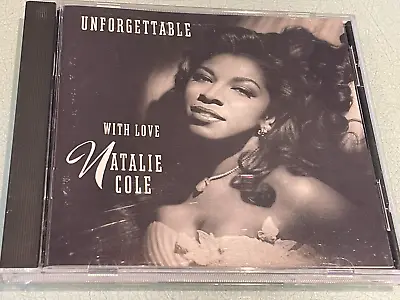 Natalie Cole - Unforgettable With Love - CD Album 1991 - 22 Nat King Cole Duets • £4.95
