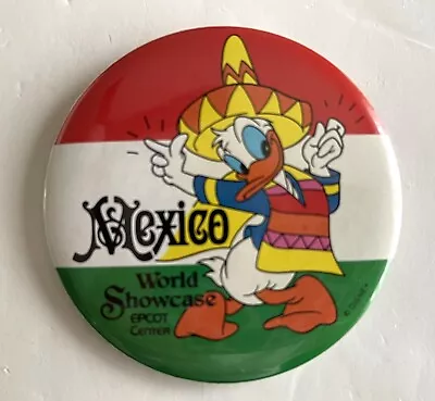 Disney Epcot World Showcase Pinback Button Vintage Mexico Flag Donald Duck • $15