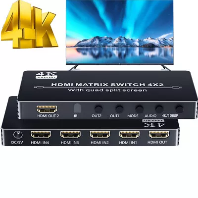 4K HDMI Matrix Switch 4X2 Multi-Viewer 4X1 Quad Split Screen Seamless Switcher • $44.95