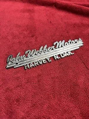 Vintage Car Auto Dealer Chrome Metal Emblem John Webber Motors In Harvey ND. • $24.95