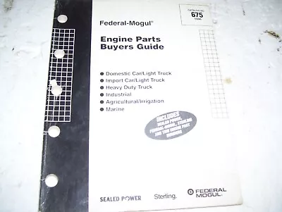 1996  Federal Mogul Engine Parts Listing-numerical 222 Pages 4 Pics • $17