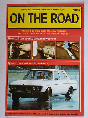 On The Road Marshall Cavendish Motoring Car Magazine Partworks 1980  Number 68 • £4.49