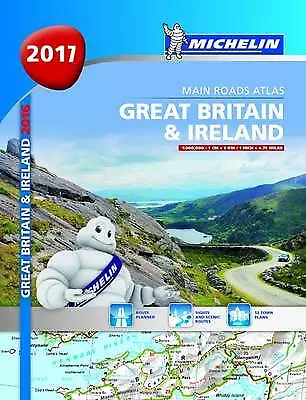 Great Britain & Ireland 2017 - A4 Spiral (Michelin Atlas) Michelin Used; Very  • £12.75