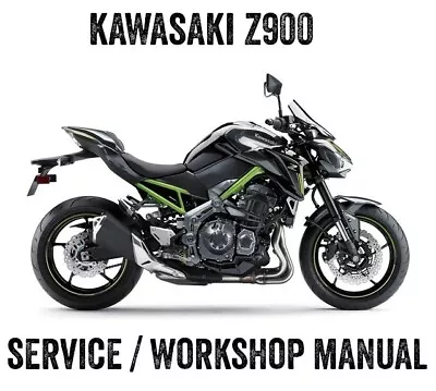 2017-2019 Kawasaki Z900 & ABS Models Workshop Service Repair Manual EBook PDF CD • £9.99