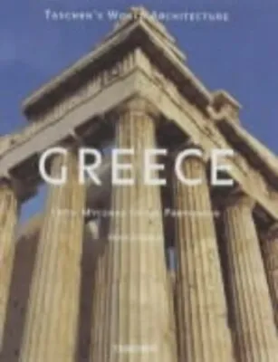 $8.39 • Buy Greece (Taschen's World Architecture) By Stierlin, Henri Hardback Book The Fast