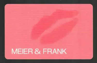 MEIER & FRANK Lipstick Lips ( 2004 ) Gift Card ( $0 ) • $3