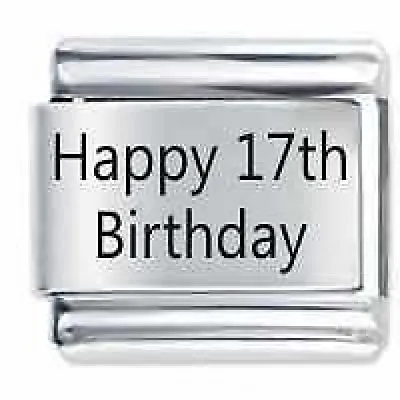 £4.10 • Buy HAPPY 17TH BIRTHDAY * Daisy Charm For 9mm Italian Modular Charm Bracelets