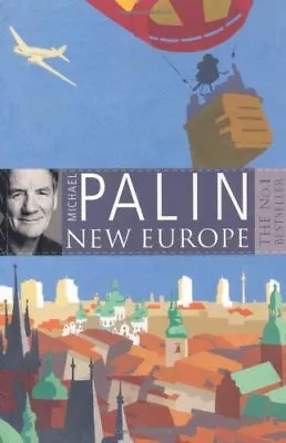 New Europe-Michael Palin • £3.27