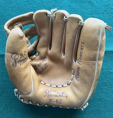 Vintage Pennant F-52 NOS Robin Roberts Baseball Glove Circa 1950s HOF • $79.99