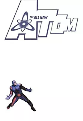 The All New Atom Gail Bleyaert Alex Green Dan Stern Roger S • $8.84