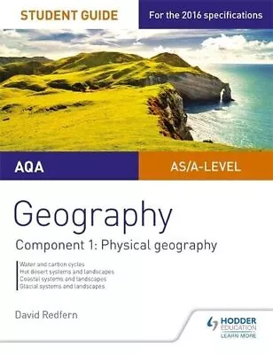 AQA AS/A-level Geography Student Guide: Component 1: Physic... By Redfern David • £3.49