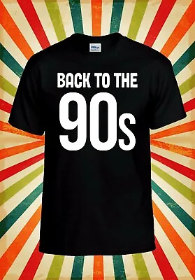 Back To The 90s Year Fun Cool Retro Men Women Vest Tank Top Unisex T Shirt 2723 • £9.95