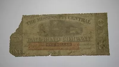 $1 1862 Holly Springs Mississippi Obsolete Currency Bank Note Bill Central RR • $69.99