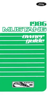 1986 Ford Mustang Owners Manual User Guide Reference Operator Book Fuses Fluids • $34.99