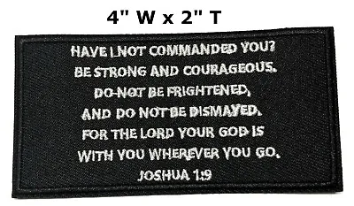 JOSHUA 1:9 Hook Back Patch Christian Morale Tactical Military Emblem Embroidered • $4.78