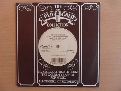 £4.50 • Buy Roberta Flack And Donny Hathaway - Where Is The Love  (7  Old Gold Vinyl)