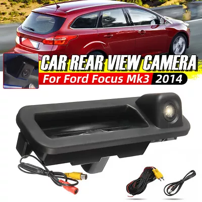 Rear View Reverse Parking Camera Night Vision 170° For Ford Focus 3 Mk3 2014 • $31.38