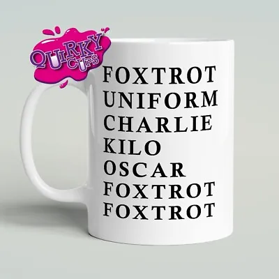 £9.25 • Buy Phonetic Alphabet Police | Fuckoff Mug - Rude Sweary Funny Gift For Him Or Her