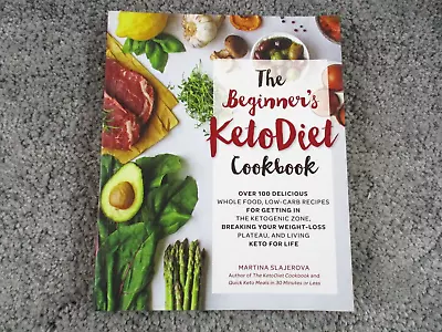 The Beginner's Keto Diet Cookbook Ketogenic Delicious Recipes Paperback Book  • $16.99