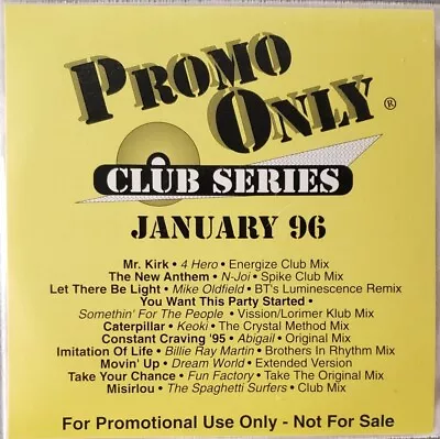 Promo Only CD - January 1996 - Club Series - Promotional For DJs - Rare Remixes • $8.99