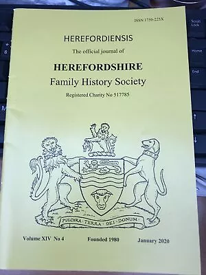 HEREFORDIENSIS Herefordshire Family History Society Journal January 2020 FRPOST • £7.99