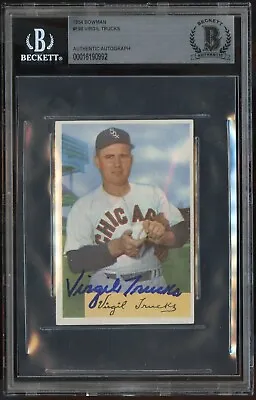 Virgil Trucks #198 Signed Autograph Auto 1954 Bowman Baseball Card BAS Slabbed • $54