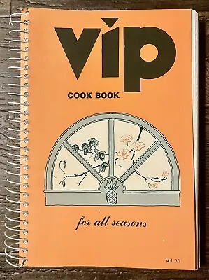 Vtg Cookbook VIP For All Seasons Vol 6 Virginia Cooking 1986 Retro Kitchen Gift • $11.45