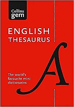 English Gem Thesaurus The World S Favourite Mini Thesaurus Collins Gem Dictiona • £4.82