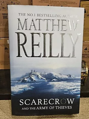 Scarecrow And The Army Of Thieves By Matthew Reilly (Hardback 2011) • $15