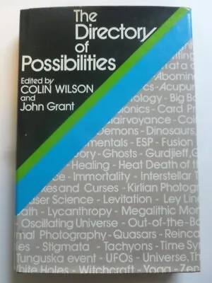 Colin Wilson & John Grant – THE DIRECTORY OF POSSIBILITIES (1981) • £15