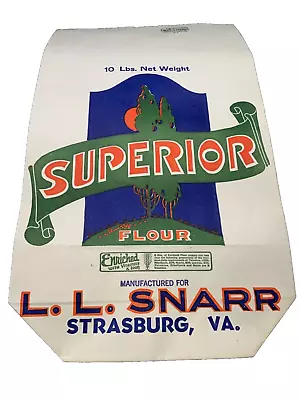 Vtg Rare Superior Flour Bag L.L. Snarr Strasburg VA Strong Robinette Bag Co. • $4.29