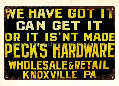 Peck's Hardware Knoxville PA Metal Tin Sign Wall Ordiscountnt Decor • $18.89