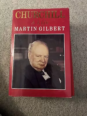 Churchill: A Life By Martin Gilbert (Hardcover 1991) • £0.99