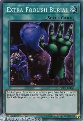 SOFU-EN065 Extra-Foolish Burial Super Rare 1st Edition Mint YuGiOh Card • £0.99