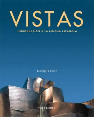 Vistas: Introduccion A La Lengua Espanola - 160007104X Hardcover Jose A Blanco • $5.47