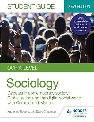 OCR A-level Sociology Student Guide 3: Debates In Contemporary S • £8.90