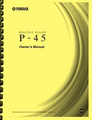 Yamaha P-45 Digital Piano OWNER'S MANUAL • $33.88