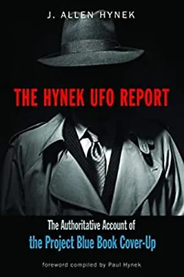 The Hynek UFO Report: The Authoritative Account Of The Project Bl • $10.14