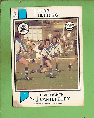 #d380. 1974  Canterbury Scanlens Rugby League Card #13 Tony Herring • $16.09