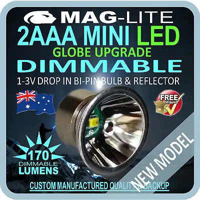MAGLITE LED UPGRADE MINI 2AAA 170lm DIMMABLE Inc REF/BULB GLOBE FLASHLIGHT TORCH • $23.14