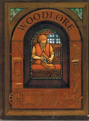 WOODLORE Miller Cameron & Dominique Falla 1995 Hardcover • $6.99