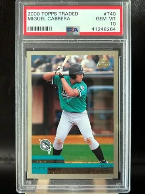 2000 Topps Traded Miguel Cabrera #T40 Rookie (RC) PSA 10 Gem Mint • $337.50