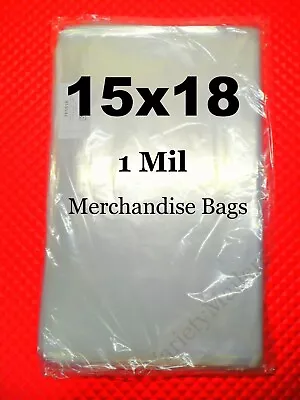 100 Poly Merchandise Bags 15''x 18'' Clear 1 Mil Apparel Plastic Bags 15x18 • $17.75