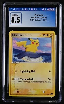 2007 Pokemon Pop Series 5 Pikachu 12/17 CGC 8.5 NM/Mint + • $45