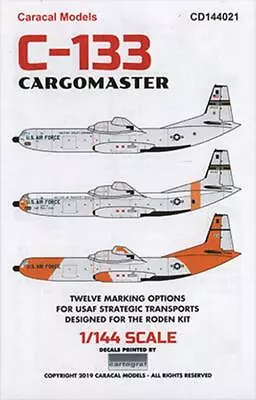 Caracal Models 1/144 144021 X C-133 Cargomaster Decals • $15.50