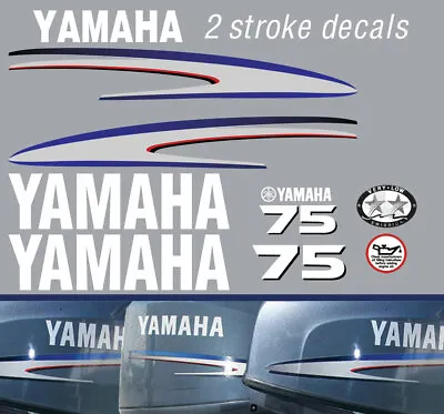 YAMAHA 75hp 2 Stroke Outboard Decals • $97.90
