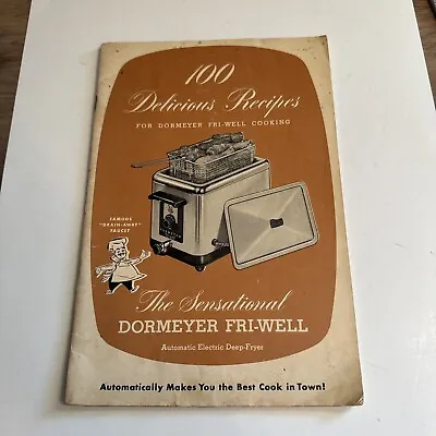 Vintage Dormeyer Fri-Well Deep Fryer Cookbook  • $3