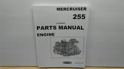 Mercury 255 MerCruiser Engine Parts Manual – 255 HP – 1973 – 8 Cyl – 3258728 + • $10.50