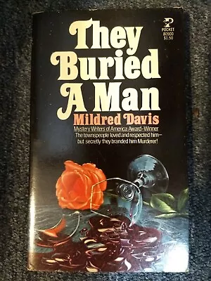 THEY BURIED A MAN By MILDRED DAVIS-FEB 1977 POCKET PB=MURDER MYSTERY / SUSPENSE • $9.99