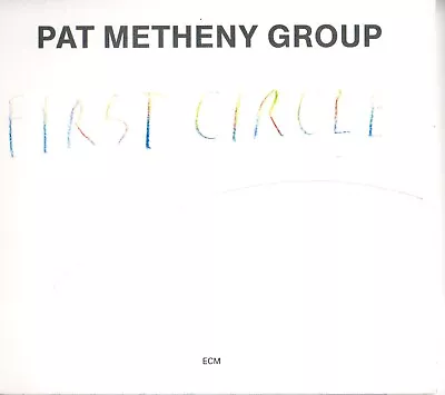 CD- Pat Metheny Group /The First Circle/1984/ Digipak 2008 Germany ECM • £2.16